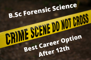 Is B.SC Forensic Science Course Best For PCM Students In 2021? Detailed ...