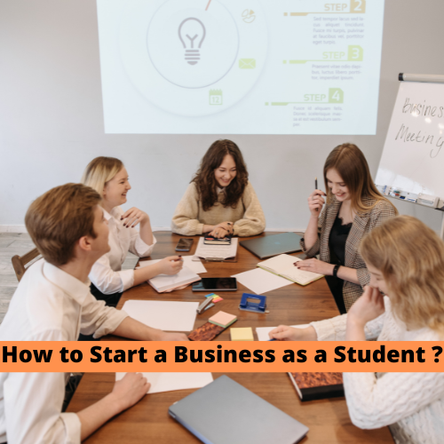 how to start a business as a student