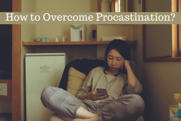 how to overcome procatination